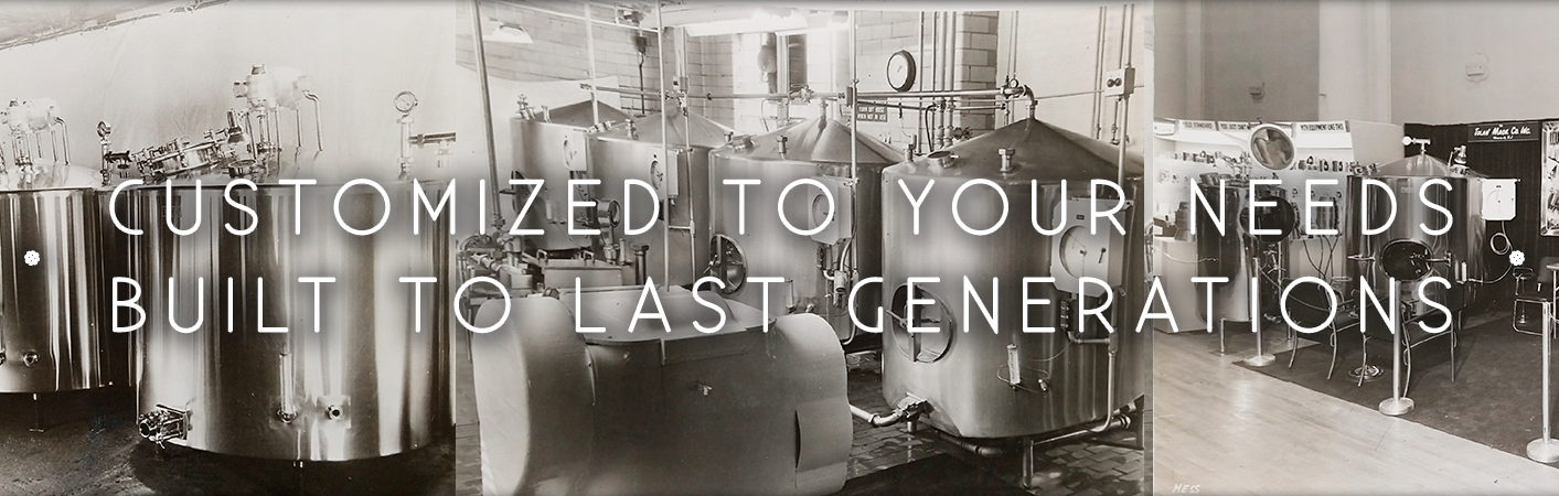 Customized to Your Needs Built to Last Generations